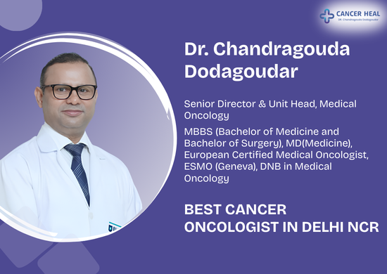 Best Cancer Specialist in Delhi NCR | Me...